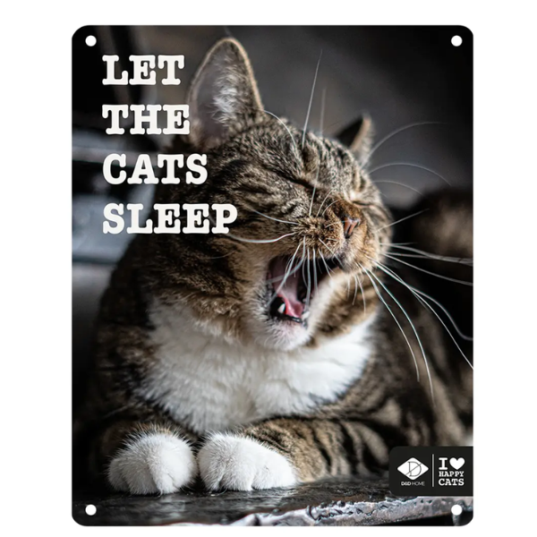 I LOVE HAPPY CATS SIGN 'LET CATS SLEEP'